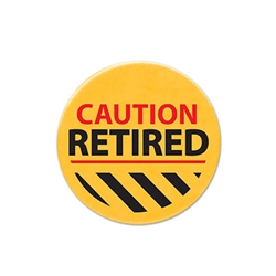 Caution Retired Satin Button