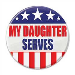 My Daughter Serves Button