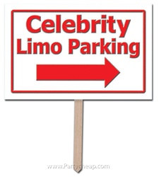 Celebrity Limo Parking Yard Sign