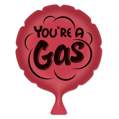 You're A Gas Whoopee Cushion