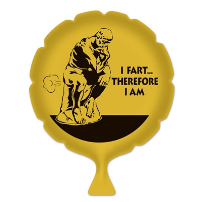 I Fart Therefore I Am Whoopee Cushion