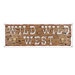 Wild Wild West Sign Banner