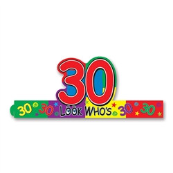 look who's turning 30 headband