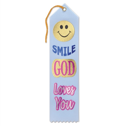 Smile, God Loves You Ribbon