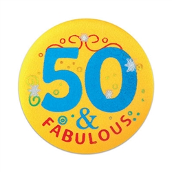 50 And Fabulous Satin Button