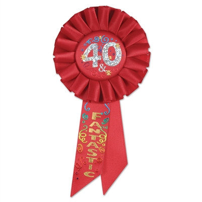 40 and fantastic rosette ribbon