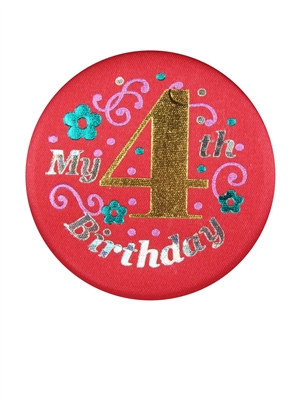 Red My 4th Birthday Satin Button
