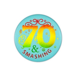 70 and Smashing Satin Button